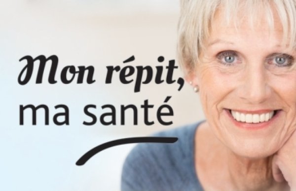 mon répit, ma santé